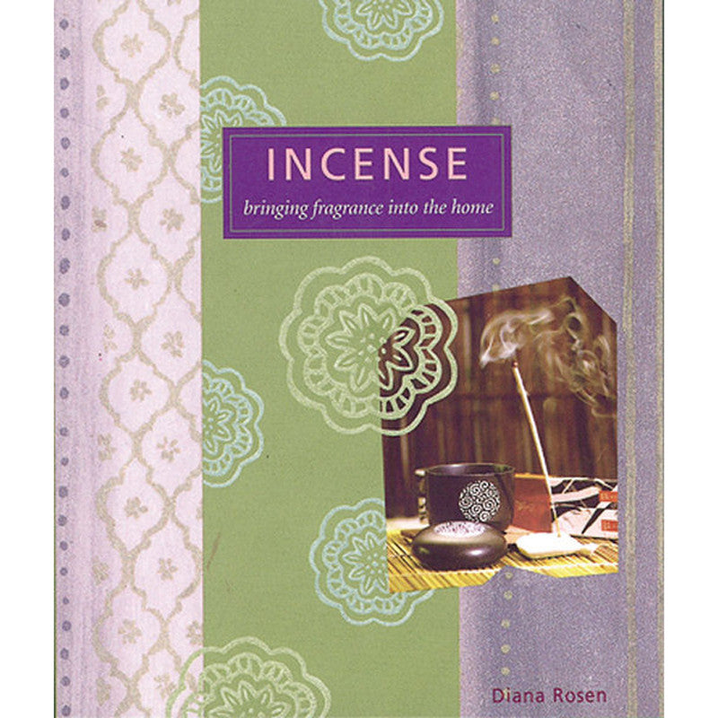 Incense: Bringing Fragrance into the Home
