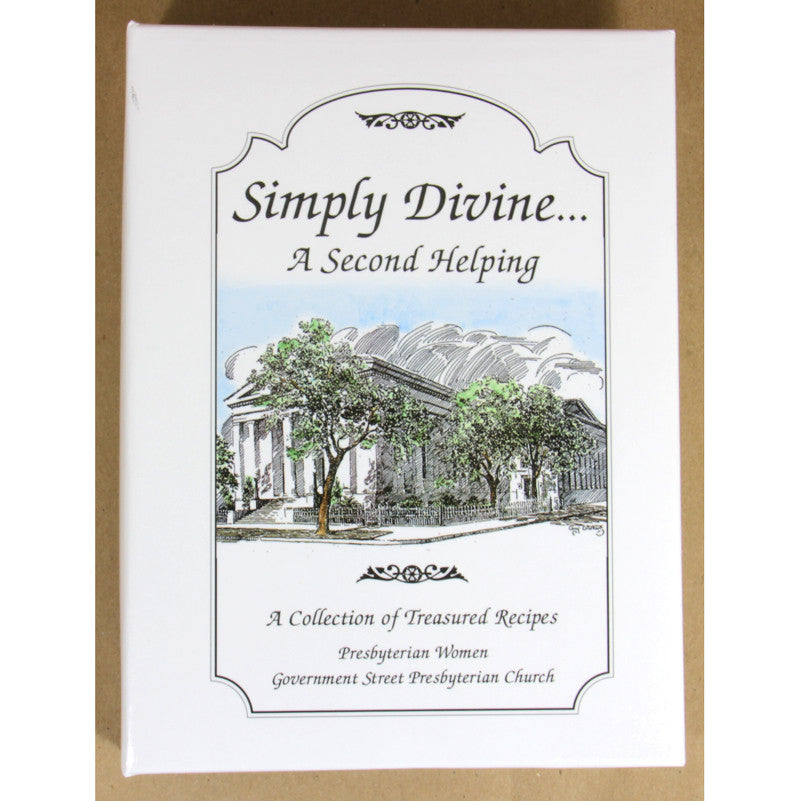 Simply Divine...A Second Helping: A Collection of Treasured Recipes