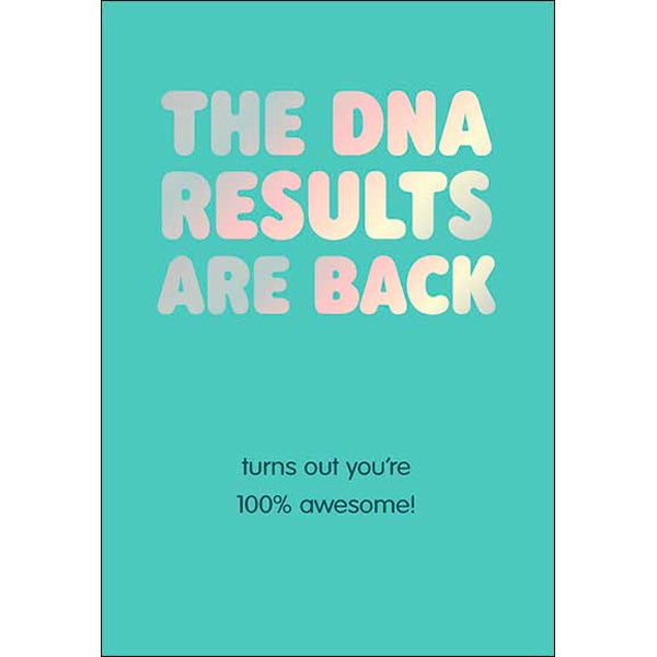Birthday Card: The DNA Results Are Back