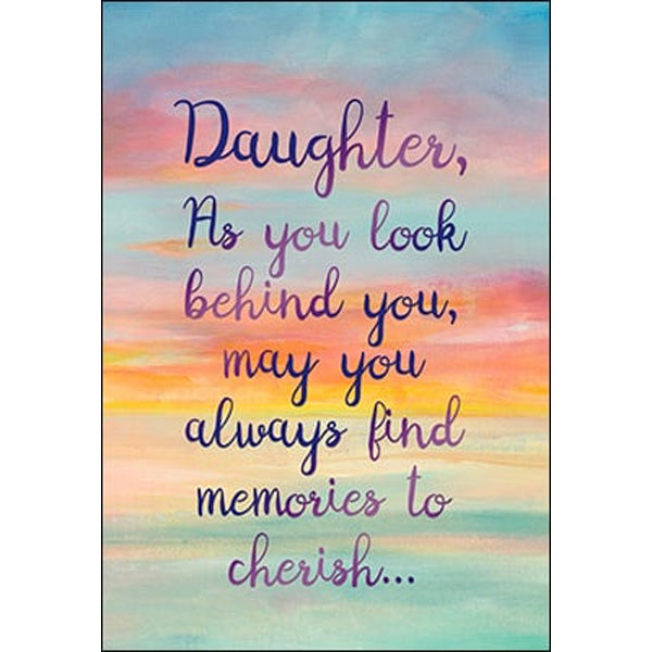 Birthday Card: Daughter, as you look...